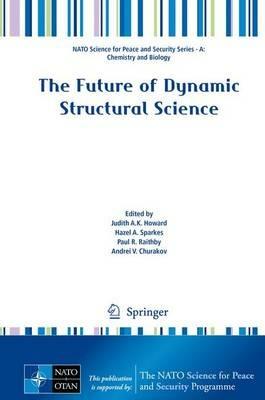 The Future of Dynamic Structural Science - cover