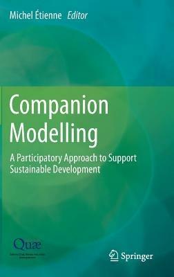 Companion Modelling: A Participatory Approach to Support Sustainable Development - cover