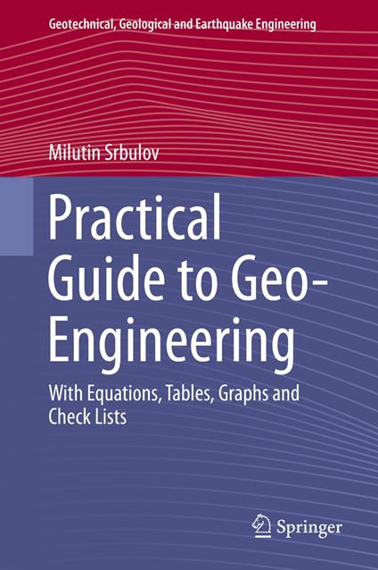 Practical Guide to Geo-Engineering