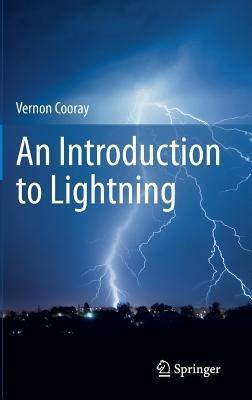 An Introduction to Lightning - Vernon Cooray - cover