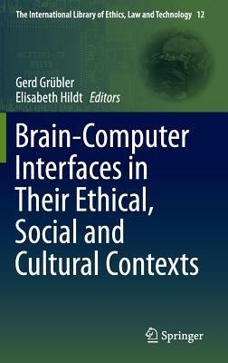 Brain-Computer-Interfaces in their ethical, social and cultural contexts - cover