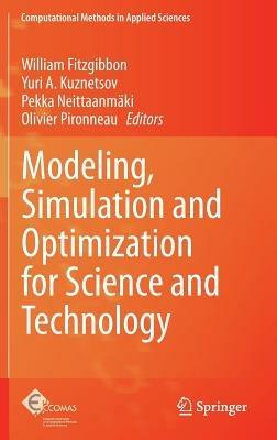 Modeling, Simulation and Optimization for Science and Technology - cover