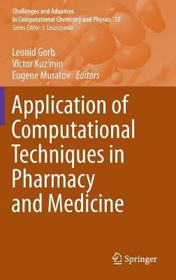 Application of Computational Techniques in Pharmacy and Medicine - cover