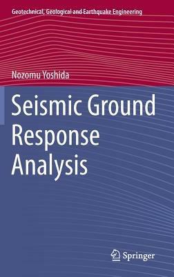 Seismic Ground Response Analysis - Nozomu Yoshida - cover