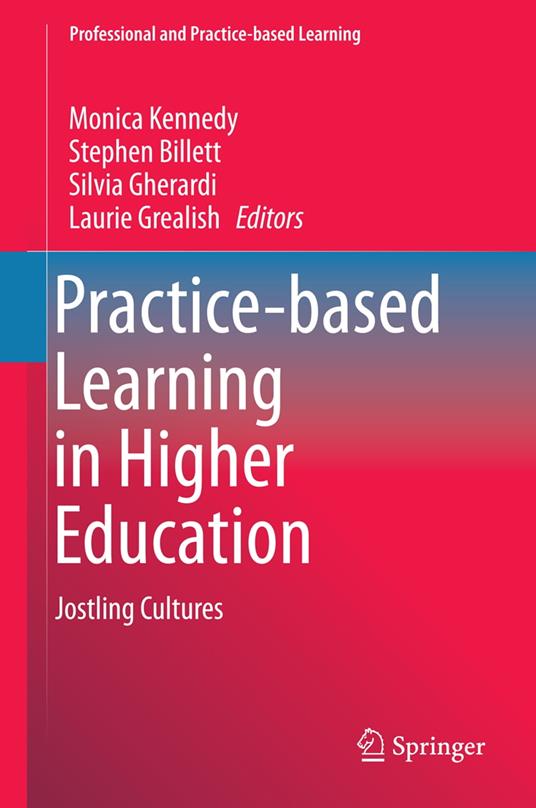 Practice-based Learning in Higher Education