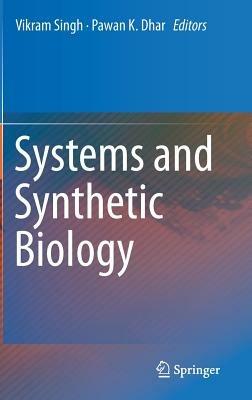 Systems and Synthetic Biology - cover