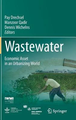 Wastewater: Economic Asset in an Urbanizing World - cover