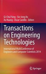 Transactions on Engineering Technologies: International MultiConference of Engineers and Computer Scientists 2014