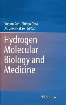 Hydrogen Molecular Biology and Medicine - cover