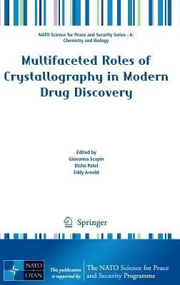 Multifaceted Roles of Crystallography in Modern Drug Discovery - cover