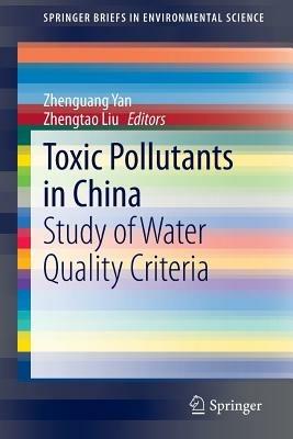 Toxic Pollutants in China: Study of Water Quality Criteria - cover