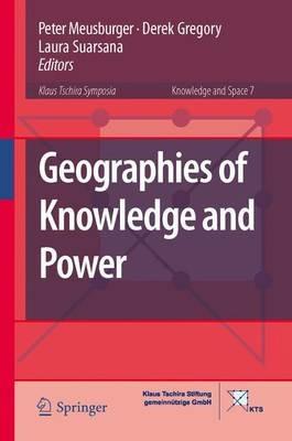 Geographies of Knowledge and Power - cover