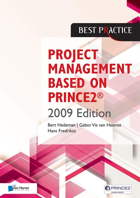 Project Management Based on PRINCE2® 2009 edition