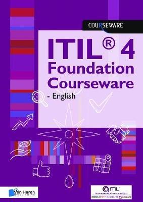 ITIL® 4 Foundation Courseware - English - Van Haren Publishing - cover