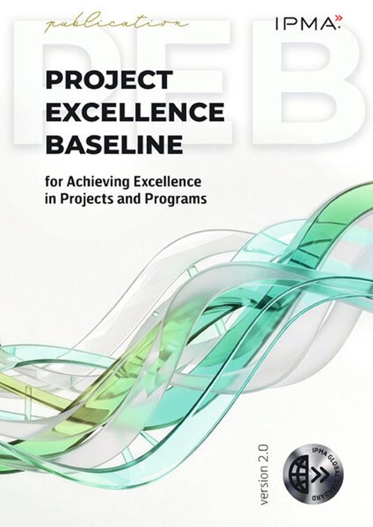 Project Excellence Baseline