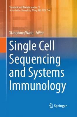 Single Cell Sequencing and Systems Immunology - cover