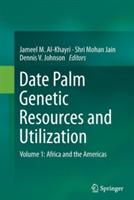 Date Palm Genetic Resources and Utilization: Volume 1: Africa and the Americas - cover