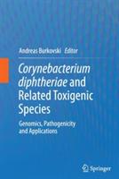 Corynebacterium diphtheriae and Related Toxigenic Species: Genomics, Pathogenicity and Applications