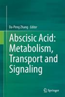 Abscisic Acid: Metabolism, Transport and Signaling - cover