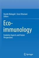 Eco-immunology: Evolutive Aspects and Future Perspectives - cover