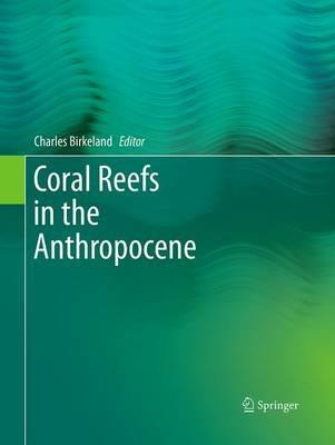 Coral Reefs in the Anthropocene - cover