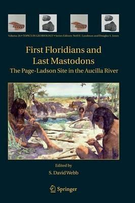 First Floridians and Last Mastodons: The Page-Ladson Site in the Aucilla River - cover