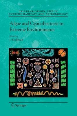 Algae and Cyanobacteria in Extreme Environments - cover