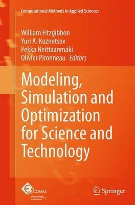 Modeling, Simulation and Optimization for Science and Technology - cover