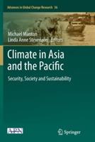 Climate in Asia and the Pacific: Security, Society and Sustainability - cover