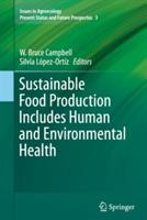 Sustainable Food Production Includes Human and Environmental Health - cover
