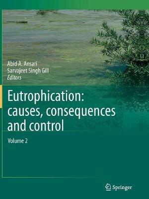 Eutrophication: Causes, Consequences and Control: Volume 2 - cover