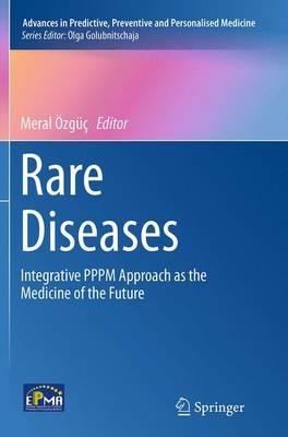 Rare Diseases: Integrative PPPM Approach as the Medicine of the Future - cover