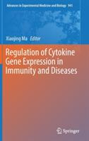 Regulation of Cytokine Gene Expression in Immunity and Diseases - cover