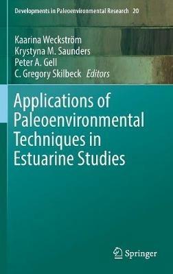 Applications of Paleoenvironmental Techniques in Estuarine Studies - cover