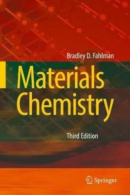 Materials Chemistry - Bradley D. Fahlman - cover