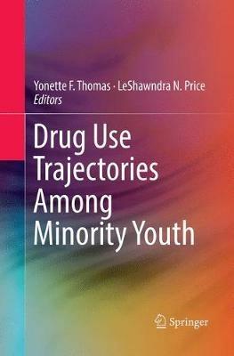 Drug Use Trajectories Among Minority Youth - cover