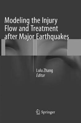 Modeling the Injury Flow and Treatment after Major Earthquakes - cover