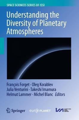 Understanding the Diversity of Planetary Atmospheres - cover
