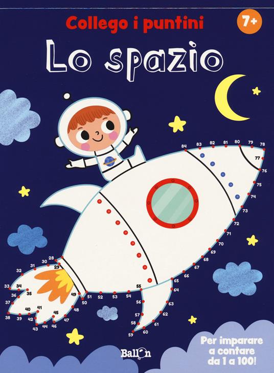 Lo spazio. Collego i puntini. Ediz. a colori - copertina