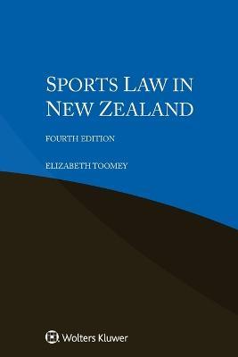 Sports Law in New Zealand - Elizabeth Toomey - cover