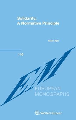 Solidarity: A Normative Principle - Guido Alpa - cover