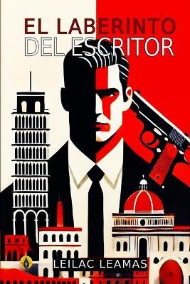 El Laberinto del Escritor - Leilac Leamas - cover