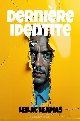 Dernière Identité - Leilac Leamas - cover