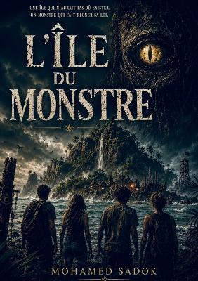 L'ile du Monstre - Mohamed Sadok - cover