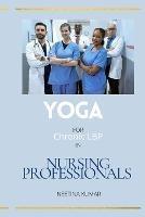 Yoga For Chronic LBP in Nursing Professionals