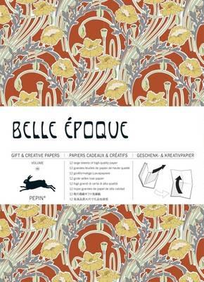 Belle Epoque: Gift & Creative Paper Book - Pepin Van Roojen - cover