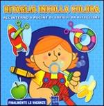 Finalmente le vacanze. Ritaglia incolla colora. Con adesivi
