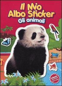 Il mio albo sticker. Gli animali. Panda. Con adesivi - copertina