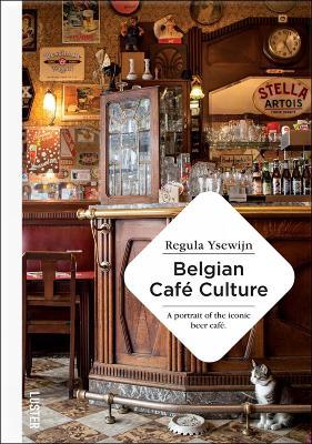 Belgian Café Culture - Regula Ysewijn - cover