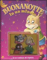 Le avventure di Fiocco. Buonanotte in un minuto - copertina